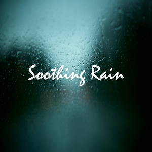 Soothing Rain