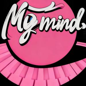 My mind (feat. Gilkzy)