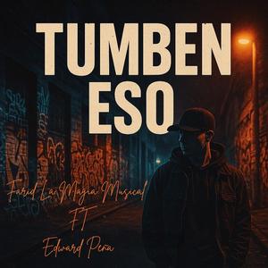 Tumben Eso (feat. Edward Peña)