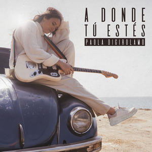 A Donde Tú Estés