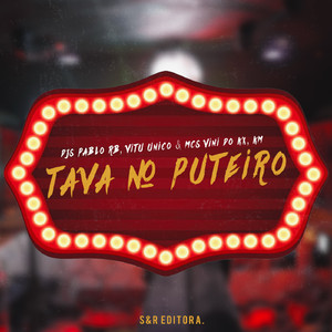 Tava no Puteiro (feat. mc km)
