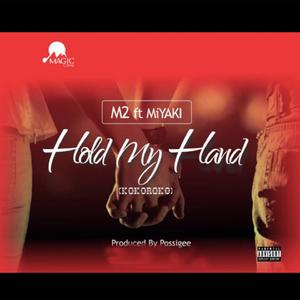 Hold My Hand - Kokoroko (feat. Miyaki)