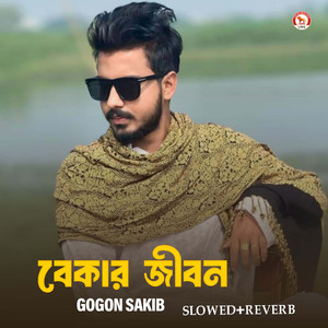 Bekar Jibon (Slowed+Reverb)