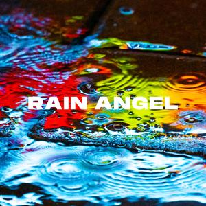 Rain Angel