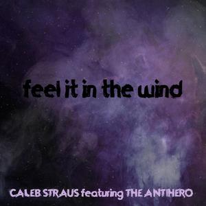 Feel It in the Wind