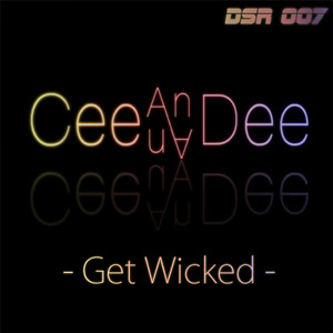 Get Wicked (D-Freeze & IN-Quite Remix)
