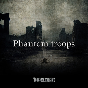 Phantom troops
