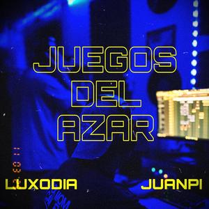 JUEGOS DE AZAR (feat. Juanpi)