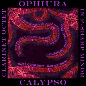 OPHIURA: FOR CLARINET OCTET