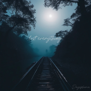 Lost Everything