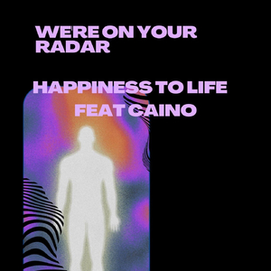 We're on Your Radar (feat. Caino)