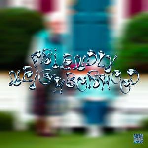 Friendly Neighborhood