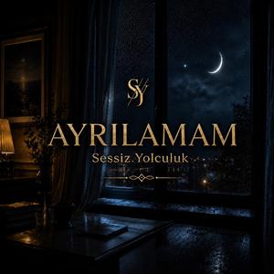 Ayrılamam