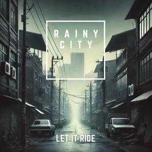 Let It Ride (feat. Will Tarpey)