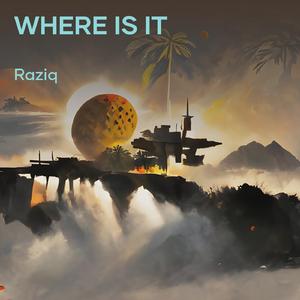 Where Is It