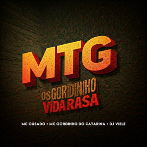 MTG Os Gordinho Vida Rasa