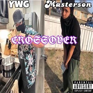 Crossover (feat. YWG)