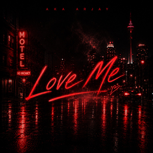 Love Me (Single)
