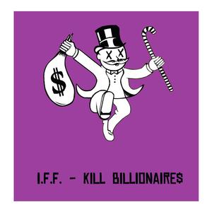 Kill Billionaires