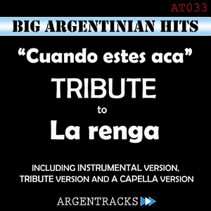 Cuando Estes Aca (Tribute Version)