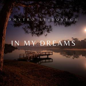 In My Dreams