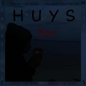 Huys (Kyanqe Moma Pchumes Hanguma)