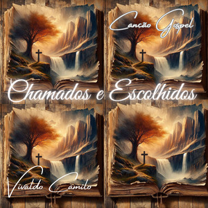 Chamados e Escolhidos