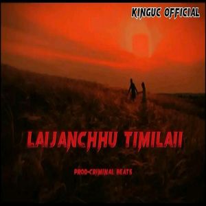 LAIJANXU TIMILAI