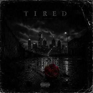 Tired