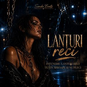 LANȚURI RECI