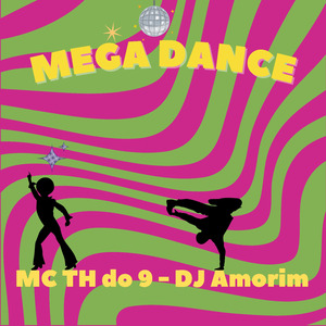 Mega Dance