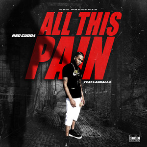 All This Pain (feat. La Gualla)