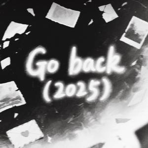 Go back（2025）