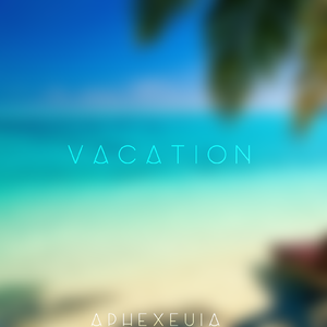 Vacation
