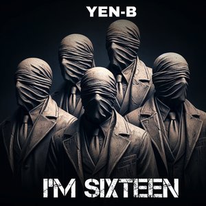 I'm Sixteen