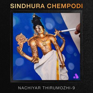 Sindhura Chempodi|Nachiyar Thirumozhi