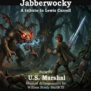 Jabberwocky (Tribute to Lewis Carroll)