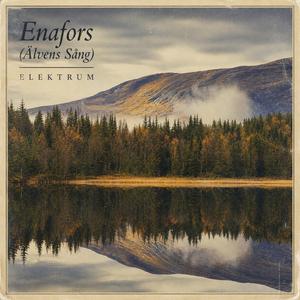 Enafors (Älvens Sång)