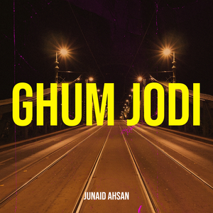 Ghum Jodi (Vocal Version)