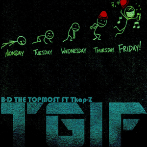 TGIF (feat. Tkap-Z)