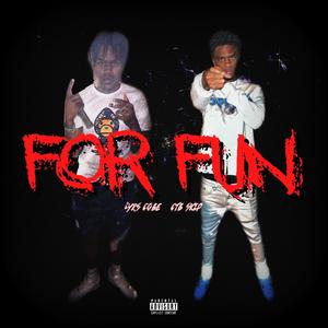 For fun (feat. Ctb skip)