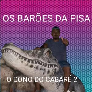 O DONO DO CABARÉ 2
