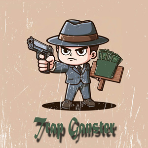 Trap Ganster