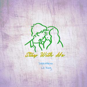 Stay With Me （Prod by LEYCO-)