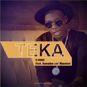 Teka (feat. Hamadoo & Maestro)
