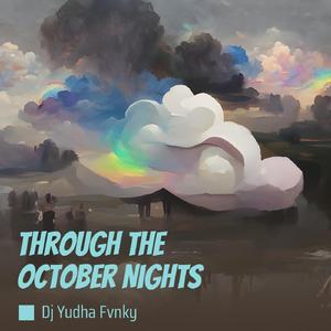 Through the October Nights