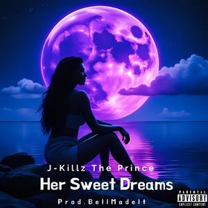 Her Sweet Dreams (Prod.by BellMadeIt)
