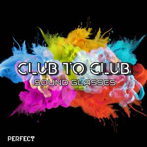 Club to Club (King Size Mix)