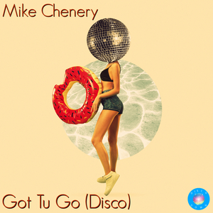 Got Tu Go (Disco) (Original Mix)