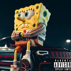 In my bag (feat. Yaboi SpongeBob & Patdrip)